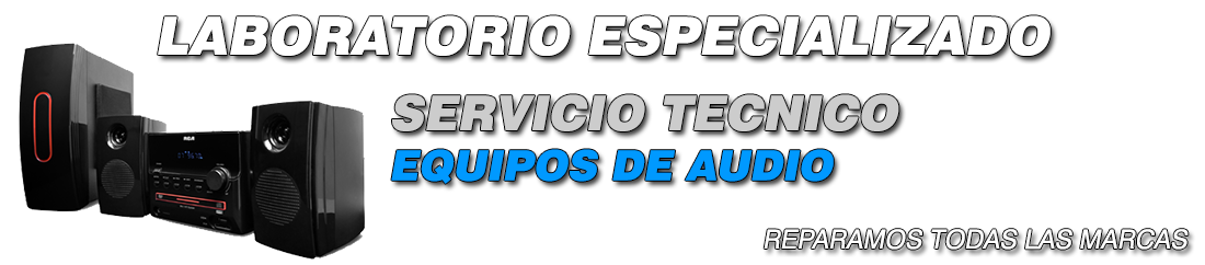 SERVICIO TECNICO AUDIO